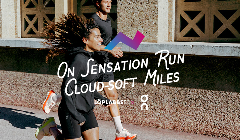 On Sensation Run – Cloud-soft Miles med Löplabbet och On
